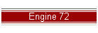 Engine 72