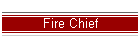 Fire Chief